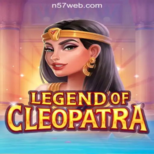Discovering the Thrills of LegendOfCleopatra at N57.COM Online Casino Philippines