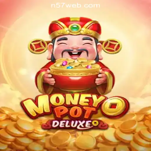 Exploring the Exciting World of MoneyPotDELUXE at N57.COM Online Casino Philippines